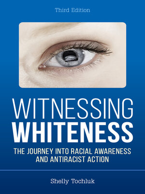 cover image of Witnessing Whiteness